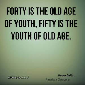 Hosea Ballou Age Quotes