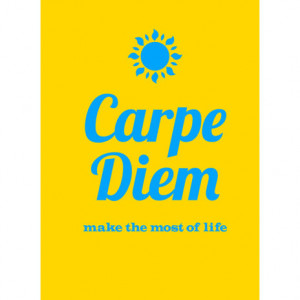 Carpe-Diem-make-the-most-of-life-inspirational-quotes-book-Latin ...
