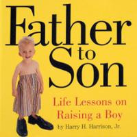 ... to Son: Life Lessons on Raising a Boy (Paperback) ~ Harry... Cover Art