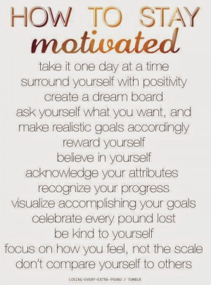 Stay Motivated and Celebrate each Success!