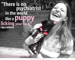 Dog Quotes Pet Quotes Therapy Quotes Psychiatrist Quotes Bern Williams ...