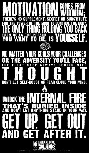 Motivation comes from within; there’s no supplement, secret or ...