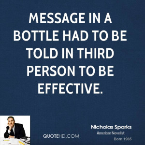 nicholas-sparks-quote-message-in-a-bottle-had-to-be-told-in-third.jpg