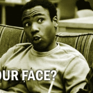 Donald Glover Quote Gif On Your Bad Face In Community