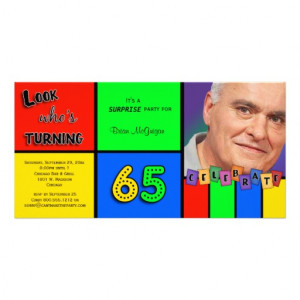 Colourful Look Whos Turning 65 Birthday Invite Customized Photo Card