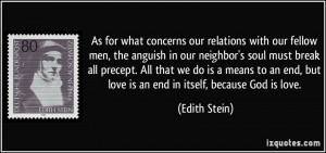 As for what concerns our relations with our fellow men, the anguish in ...