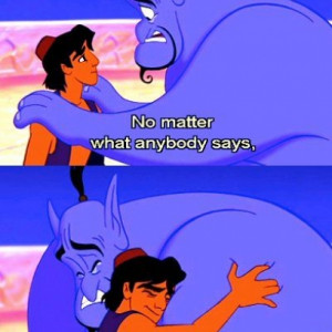 ... ll Always Be a Prince To Me Quote In Aladdin By Genie & Robin Williams