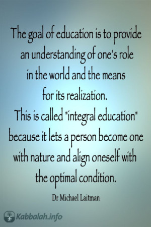 The Goal of Education = To Become One With Nature and Align Oneself ...