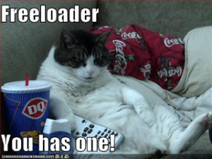 ... to rid yourself of moochers, freeloaders, and losers with no money