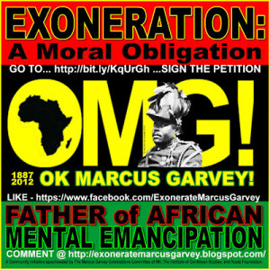 Caribbean Journal: Op-Ed: The Exoneration of Marcus Garvey: A Moral ...