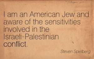 ... Of The Sensitivities Involved In The Israeli-Palestinian Conflict