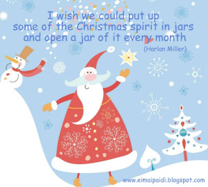 Christmas quote... Christmas spirit...