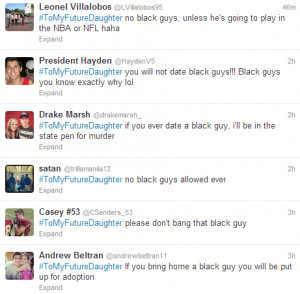love twitter Racism dating hashtags tomyfuturedaughter
