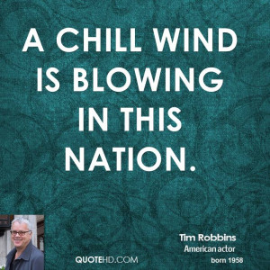 chill wind is blowing in this nation.