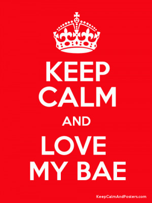 bae i love you 3 me quotes added by daisy 3 up 0 down quotes