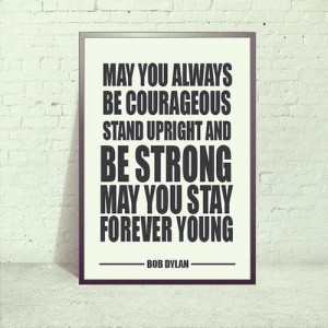 Bob Dylan Quote - Forever Young Lyric Poster