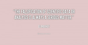 The falsification of scientific data or analysis is always a serious ...