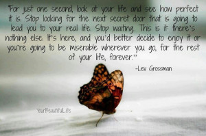 Lev Grossman on living in the present moment.