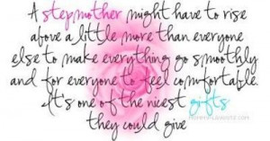 mom quotes sayings | Proud stepMOM! / inspiring quotes and sayings ...