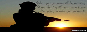 Miss My Soldier Quotes Im gunna miss my soldier .