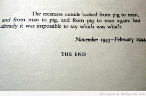 ... Outside Looked From Pig To Man And From Man To Pig - Animal Quote