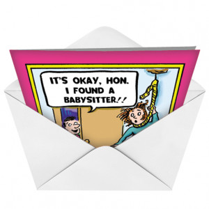 Found A Babysitter Funny Mother's Day Greeting Card