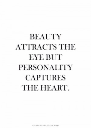 Personality captures the heart