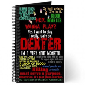 Best Dexter Quotes Journal