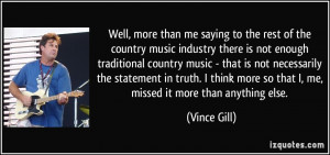 country music industry there is not enough traditional country music ...