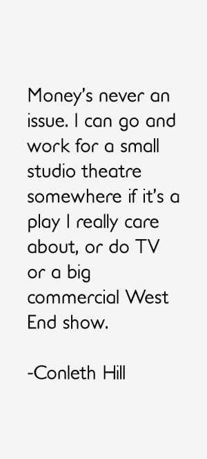 Conleth Hill Quotes & Sayings
