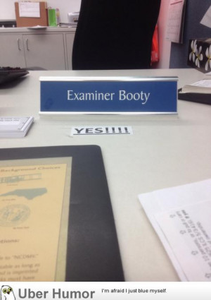 At the DMV. Super frustrating until I saw my examiner’s name tag…