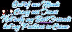 Partners In Crime Friends picture for facebook,tumblr