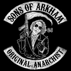 Sons of Arkham - Original Anarchist by Scott Neilson
