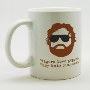 The Hangover - Allan Quotes - Tigers love pepper. They hate Cinnamon ...