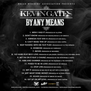 Kevin Gates By Any Means