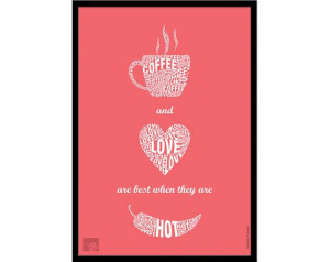 Coffee Love quote Typographic print art Modern art by LabNo4