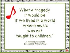 ... music advocacy music quips music materials music teachers music quotes