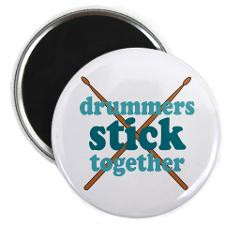Funny Drummers Stick Together Magnet for