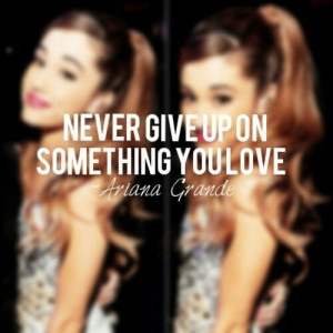 Ariana Grande quote