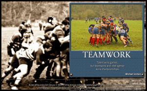 Talent wins games, but teamwork and intelligence wins championships.