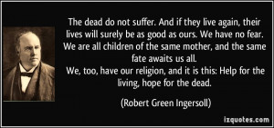 More Robert Green Ingersoll Quotes