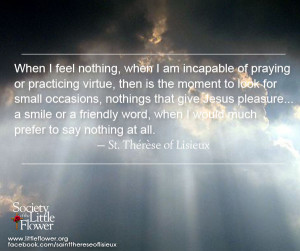St. Therese Daily Inspiration: when I am incapable of praying