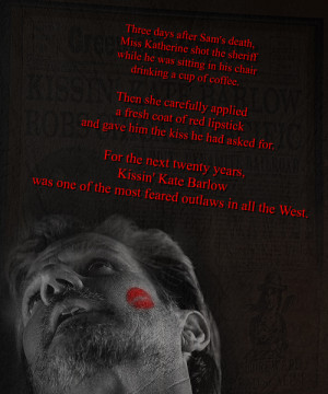 Holes Miss Katherine shot the sheriff.