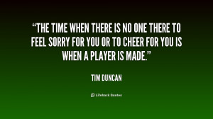quote-Tim-Duncan-the-time-when-there-is-no-one-156920.png