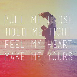 Pull me close, hold me tight | via Tumblr