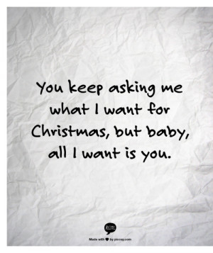 all-i-want-for-christmas-is-you-tumblr-quoteeverydaycom-mcqnn5pq.png
