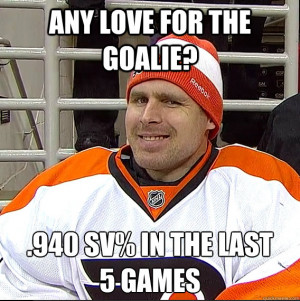 Any love for the goalie? .940 Sv% in the last5 games