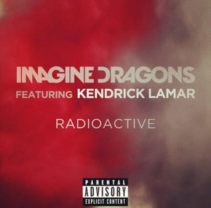 Imagine Dragons – ‘Radioactive (Remix)’ (Feat. Kendrick Lamar)