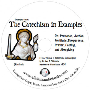 Catholic Catechism Mp3s: Prudence, Fortitude, Justice, Temperance ...