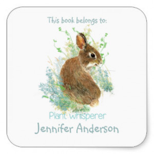 Plant Whisperer Quote Bunny Rabbit Funny Bookplate Square Sticker